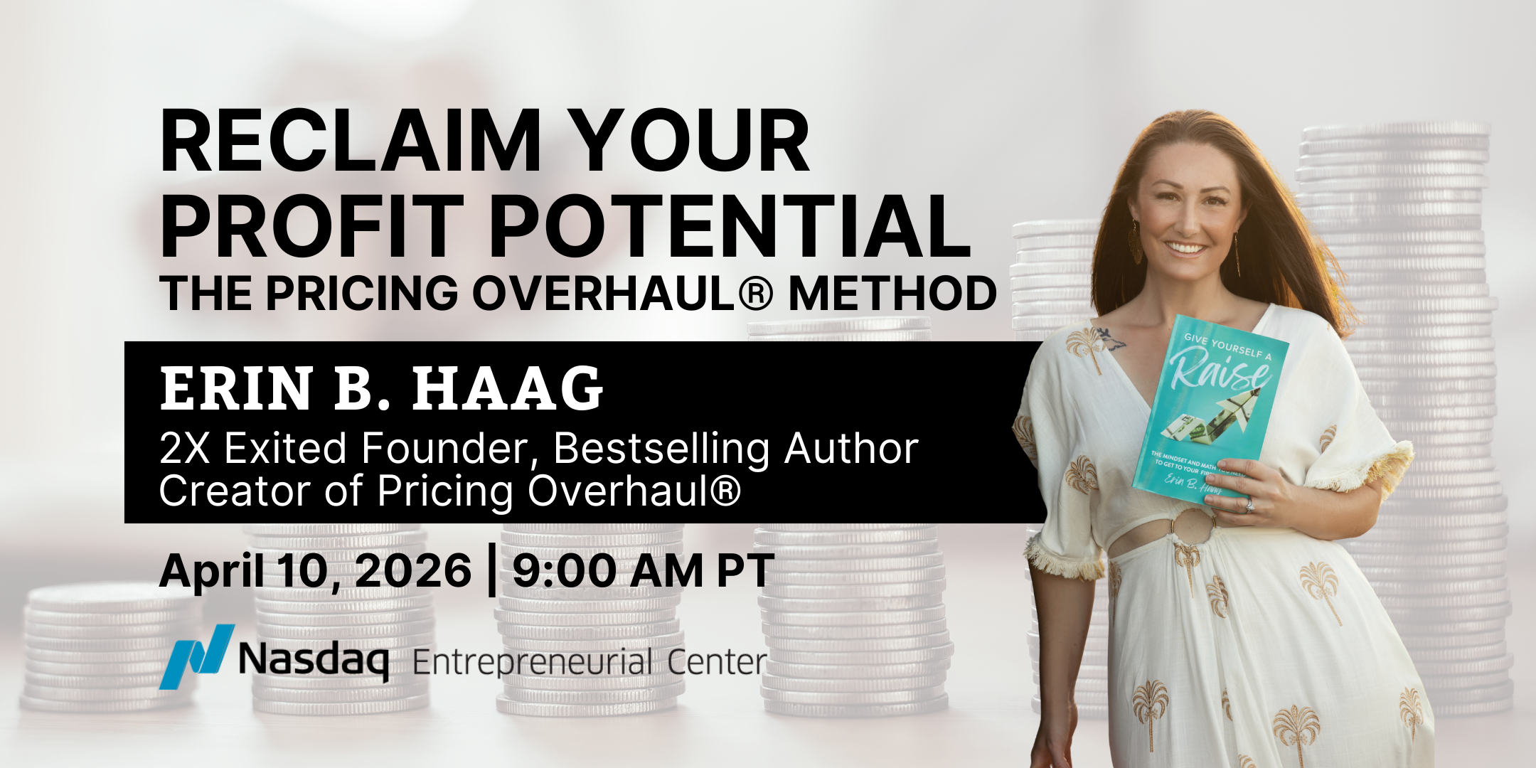 4.10.26 at 9am PT Reclaim Your Revenue Potential with Erin B. Haag Banner
