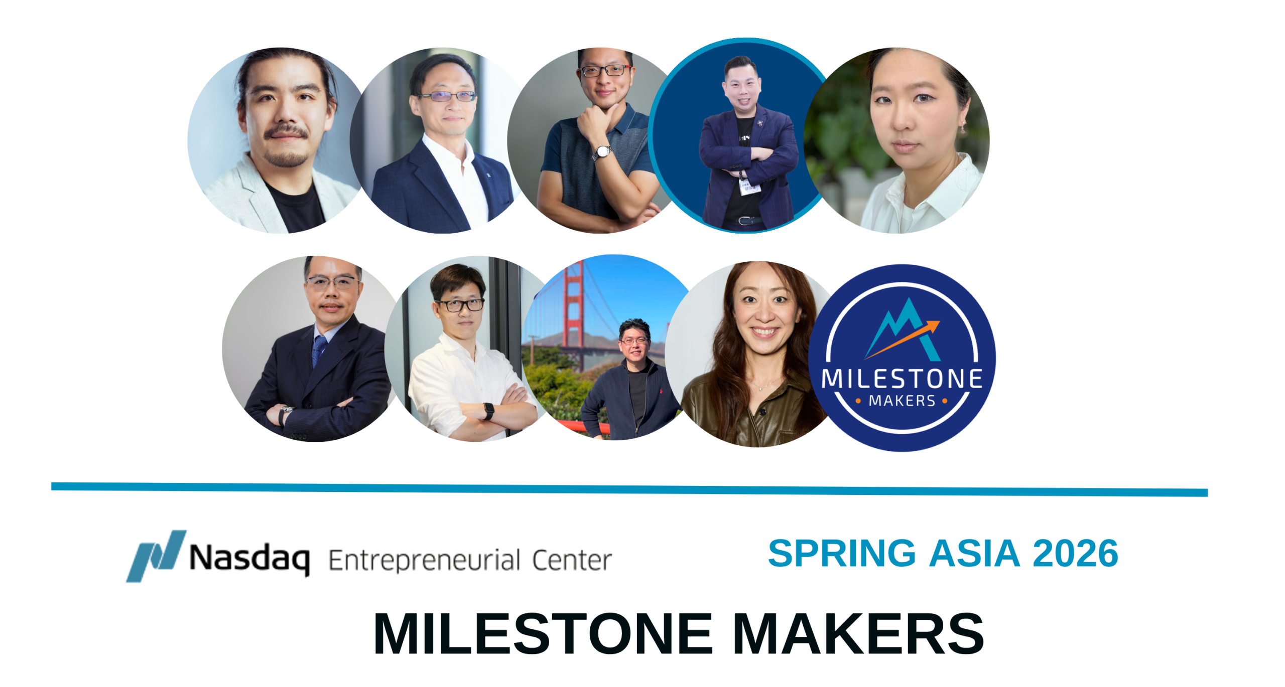 Meet the Spring Asia Milestone Makers '26