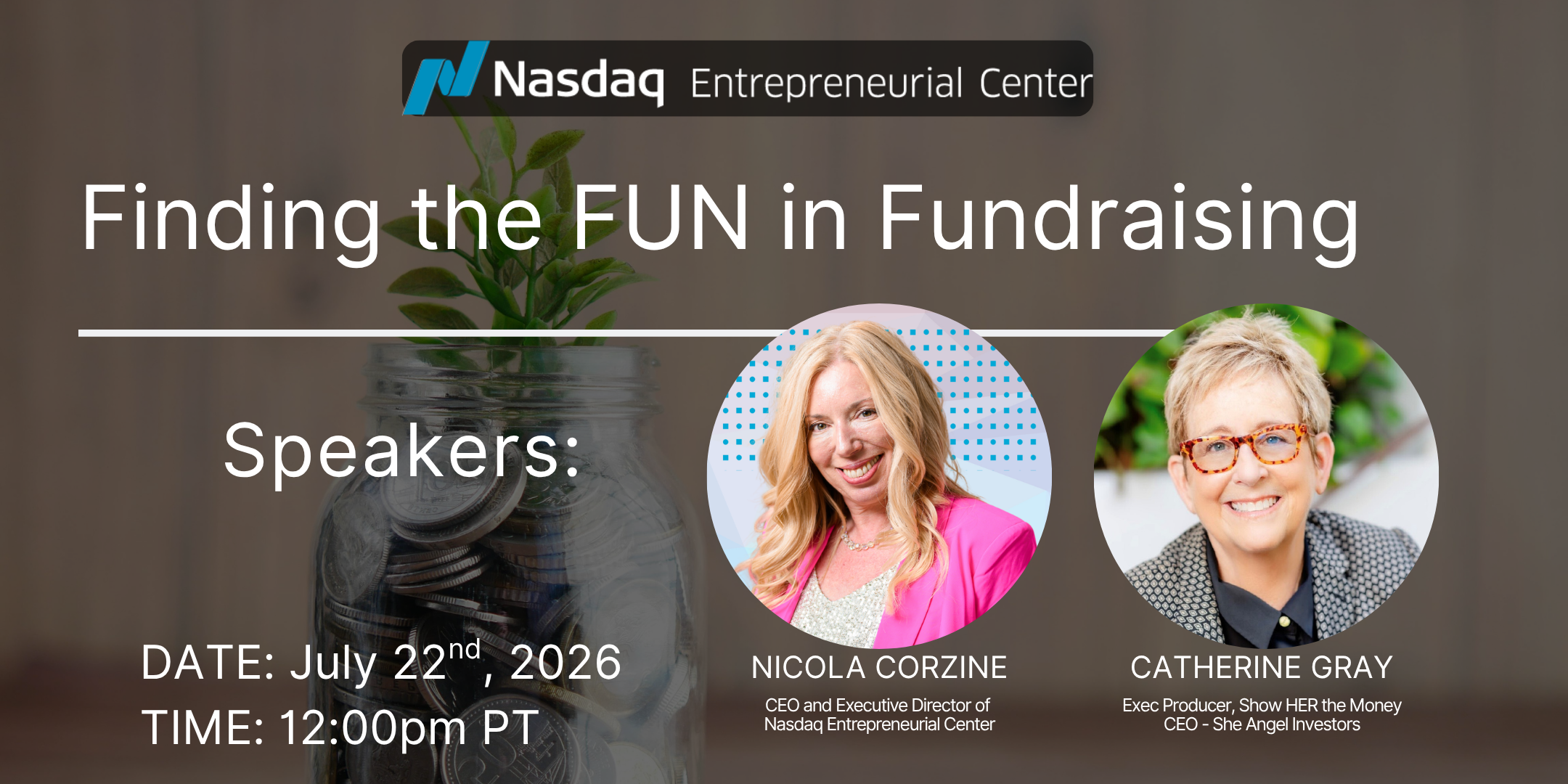 7.22.2026 - Finding the FUN in Fundraising with Nicola Corzine and Catherine Gray Banner