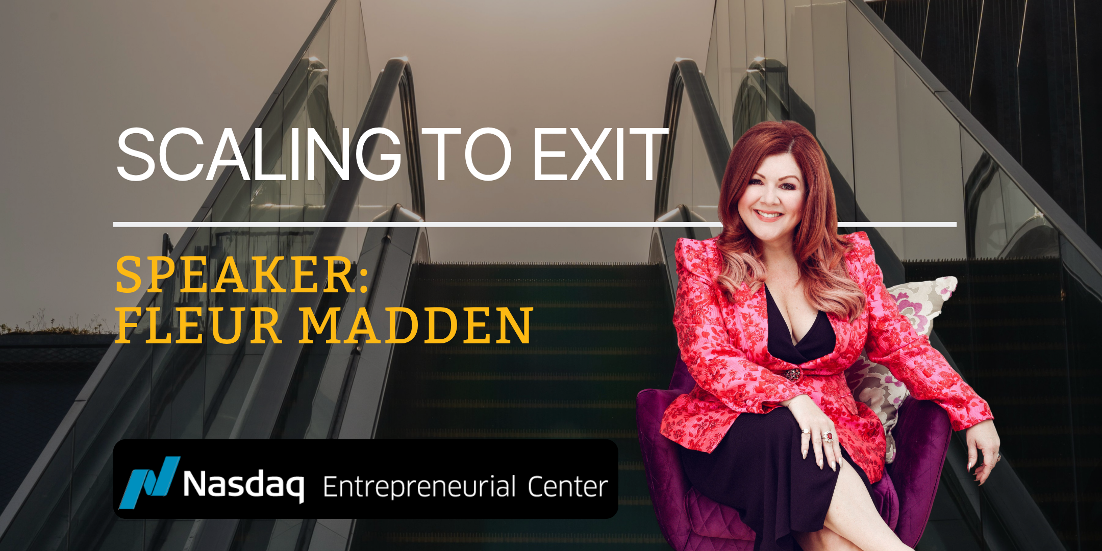 8.5.2026 - Scaling to Exit with Fleur Madden Banner