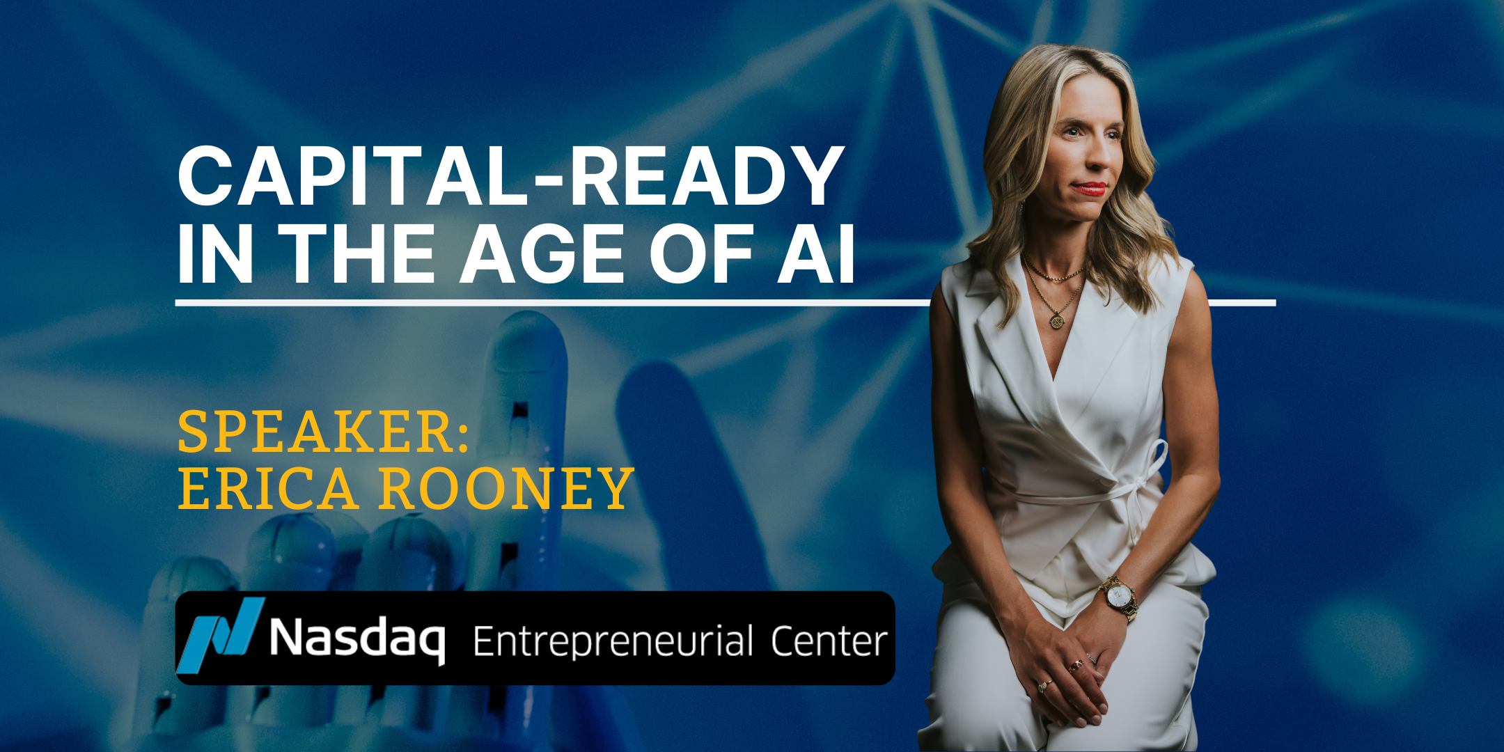 9.8.2026— Capital-Ready in the Age of AI with Erica Rooney