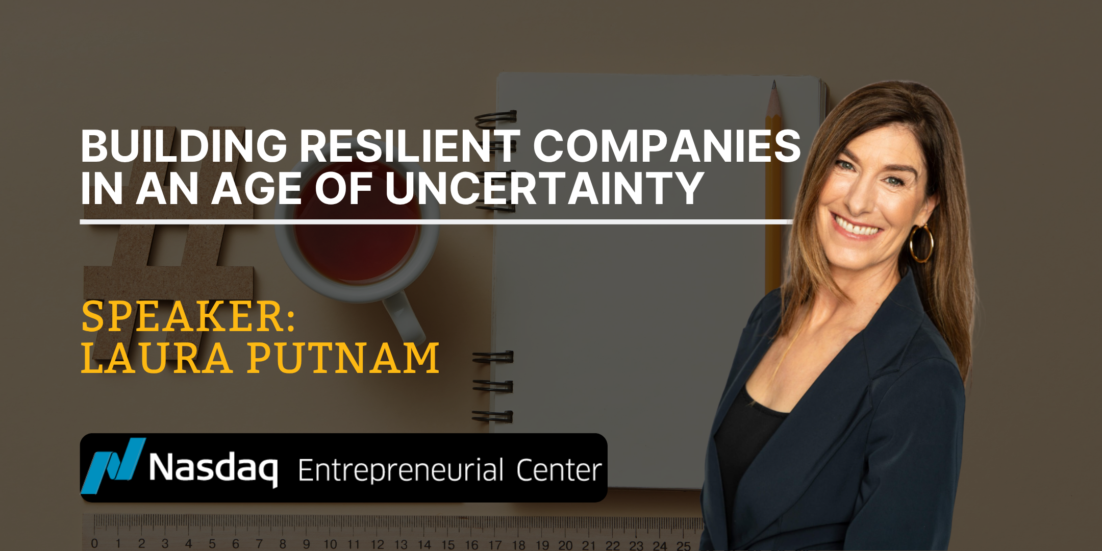 building resilient companies in an age of uncertainty with Laura Putnam